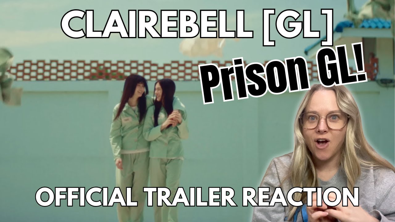 This is like NOTHING we have seen before - REACTION OFFICIAL TRAILER | &ldquo;CLAIREBELL คลั่ง/รัก/นักโทษ&rdquo;