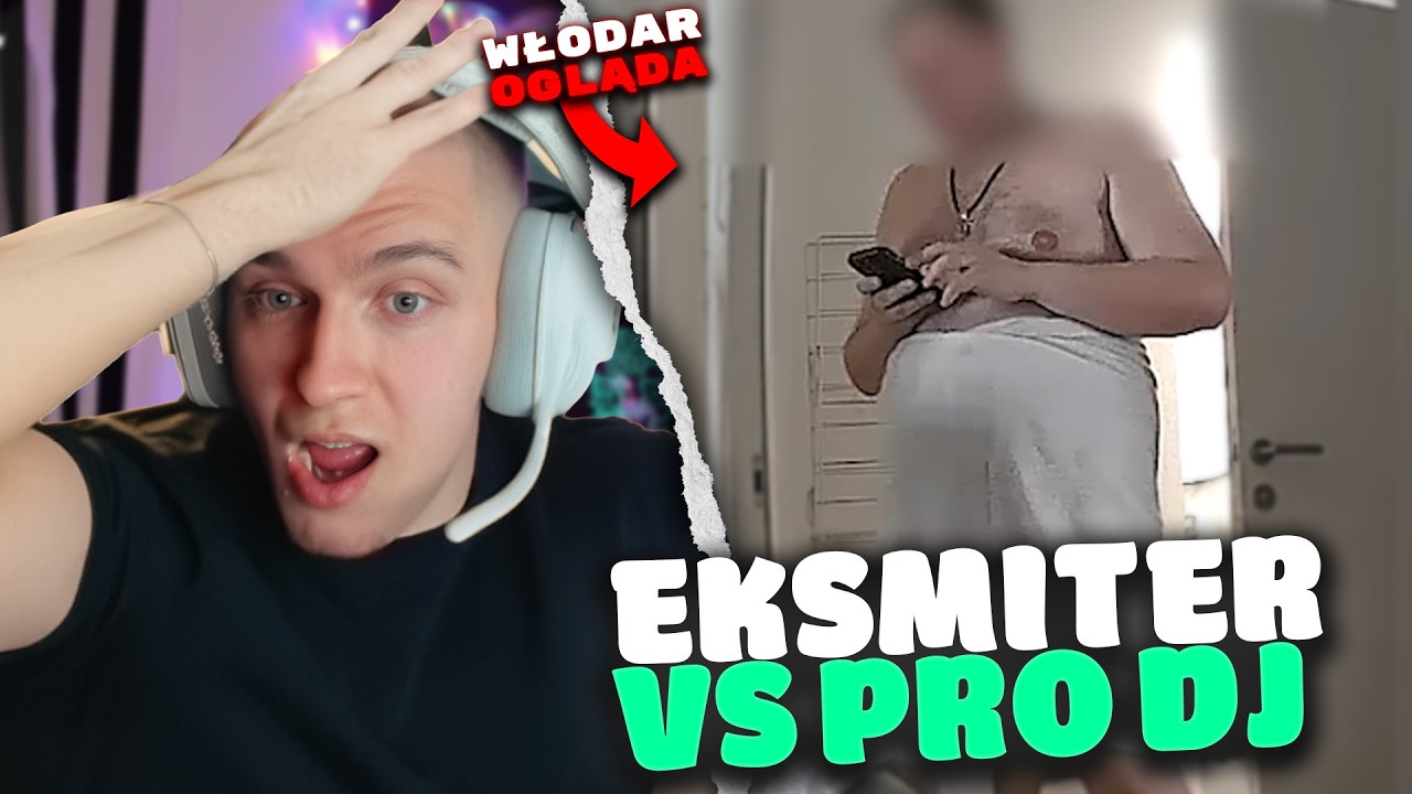 WŁODAR OGLĄDA EKSMITERA