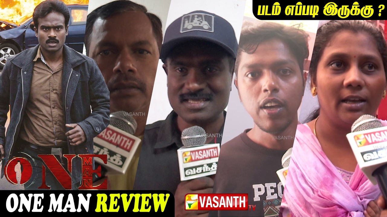 One Man FDFS Review | One Man Movie Review | Sankagiri Rajkumar | Vasanth TV