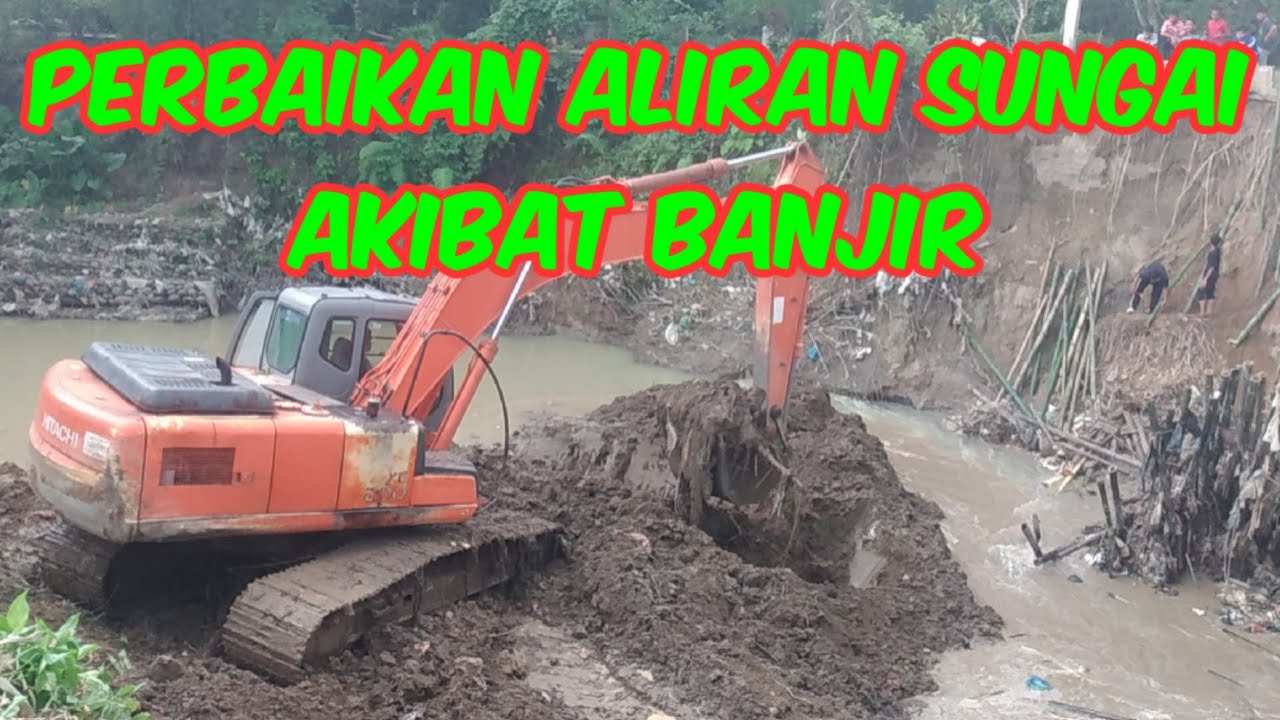Perbaikan Aliran Sungai | 15 Desember 2025 | Part 4