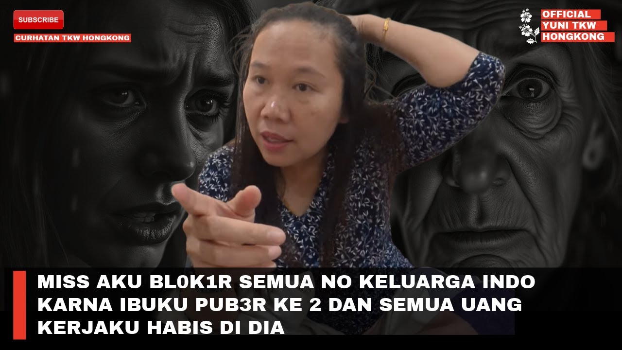 MISS AKU BL0K1R SEMUA NO KELUARGA INDO KARNA IBUKU PUB3R KE 2 DAN SEMUA UANG KERJAKU HABIS DI DIA