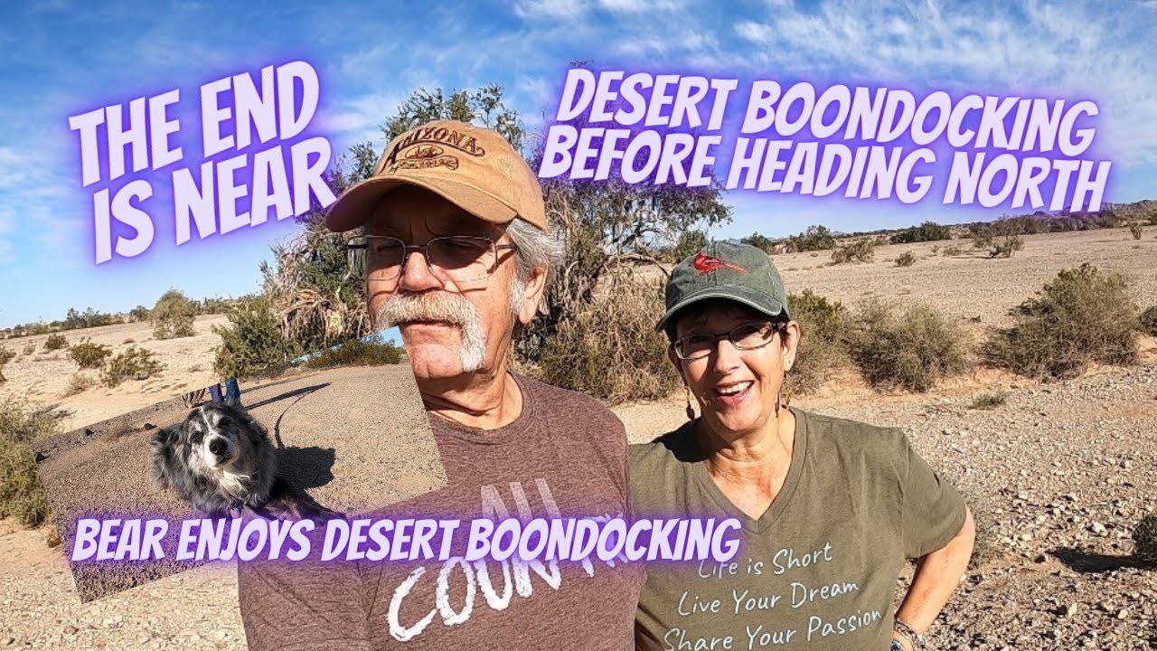 RV Living now Heading Back to the Desert for more BOONDOCKING!