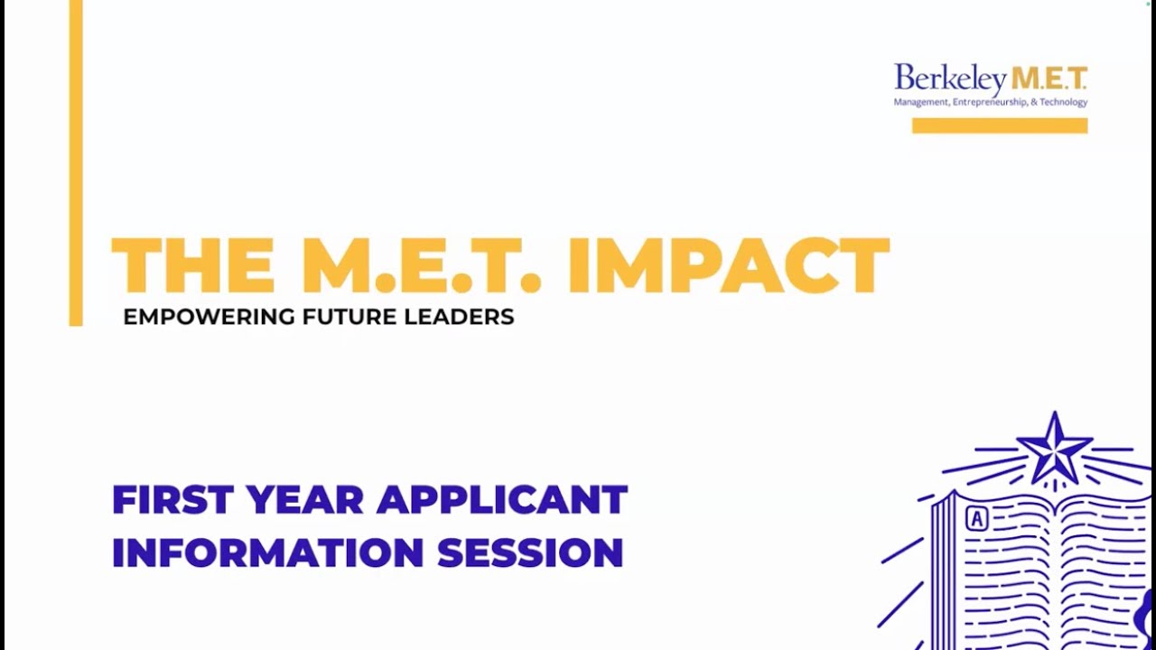 M.E.T. First Year Admissions Webinar September 2025