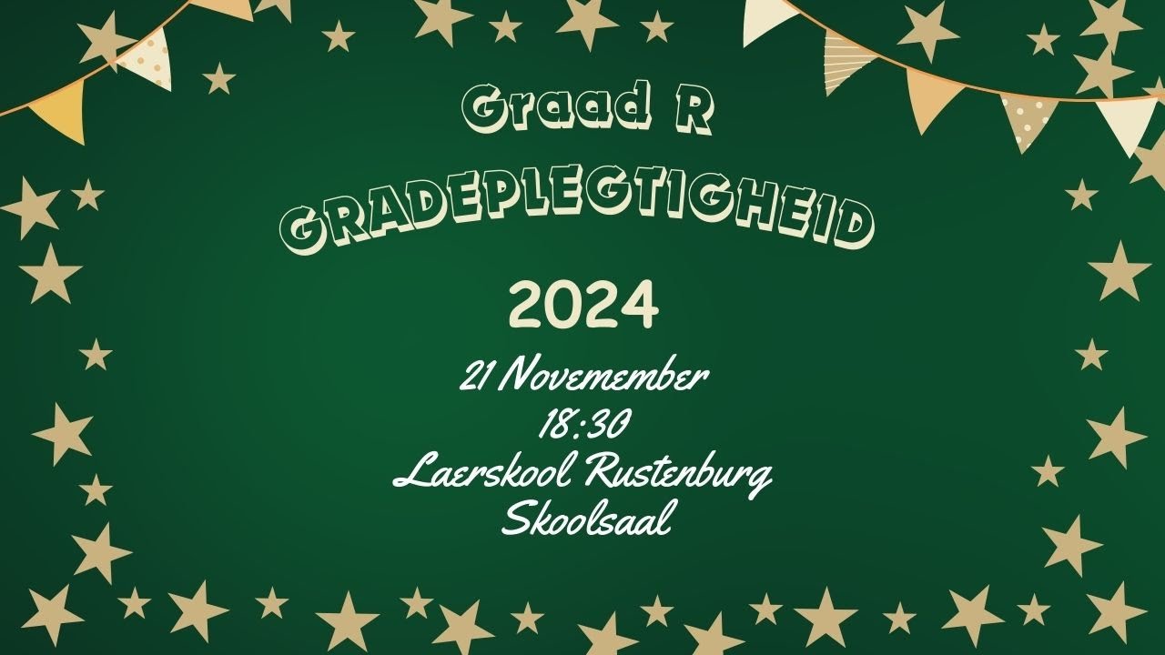 2024.11. 21 Graad R Gradeplegtigheid
