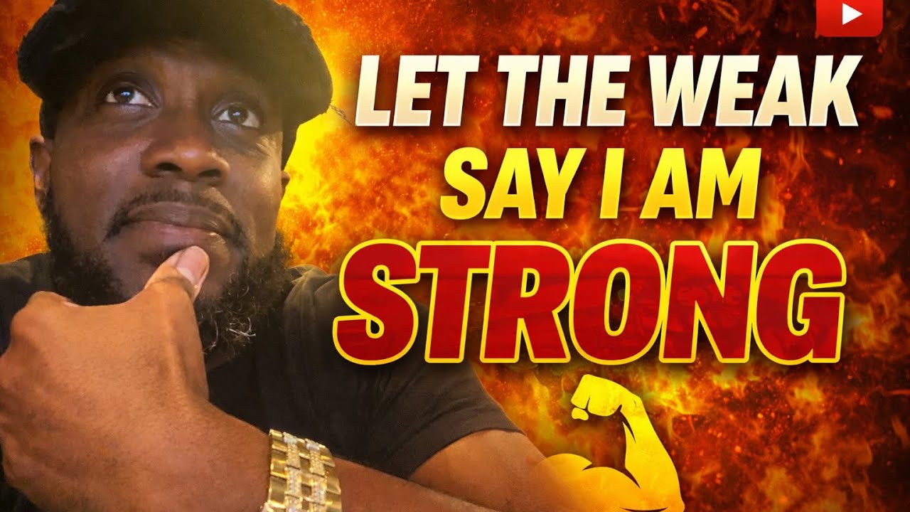 When You Feel Weak, Declare Strength | Don’t Quit Now