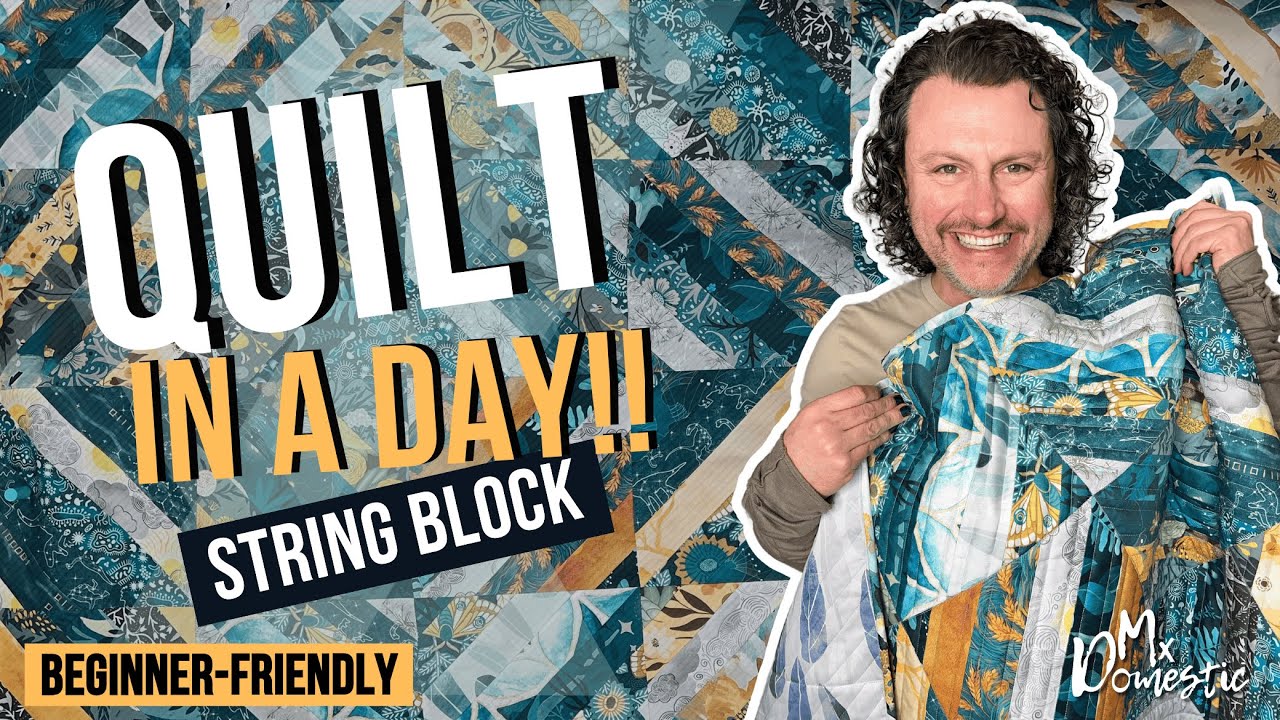 How to Make a String Block Quilt – Beginner-Friendly & FAST! | Mx Domestic