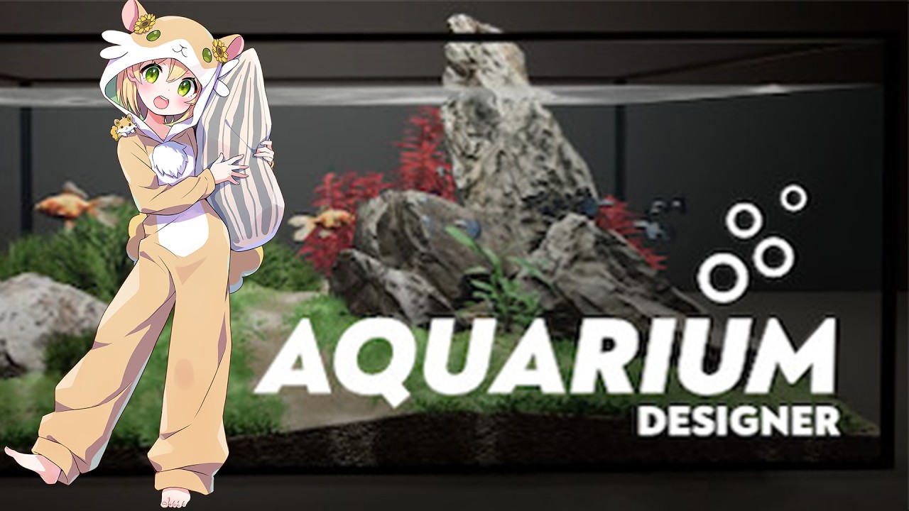 ❀AQUAREIUM DESIGNER❀ Make a relax time！