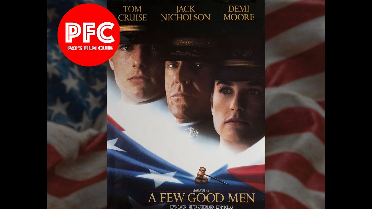 Pat's Film Club Remembers Rob Reiner Part 2: A FEW GOOD MEN - Plaza Truro Sunday March 8th