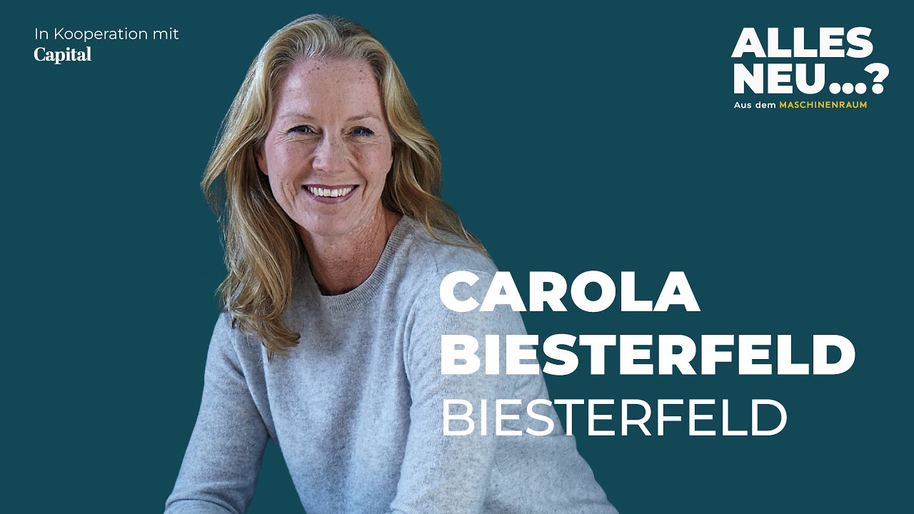Podcast „Alles neu Aus dem Maschinenraum“ | Folge #58 Carola Biesterfeld von Biesterfeld