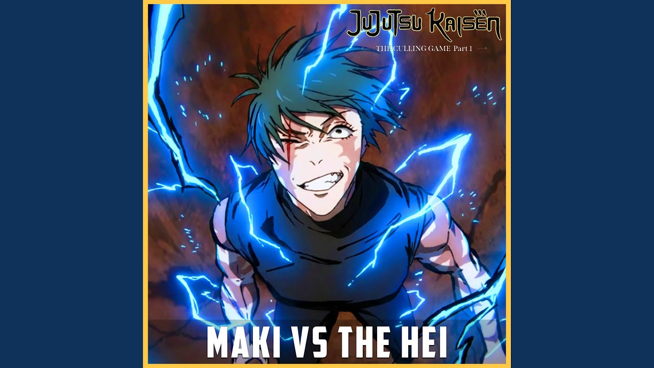 Maki vs The Hei (From 