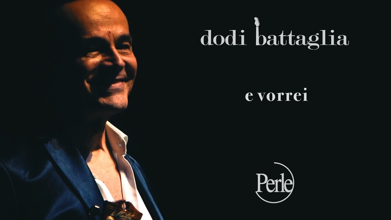 Dodi Battaglia - E Vorrei - Perle (Mondi Senza Età)