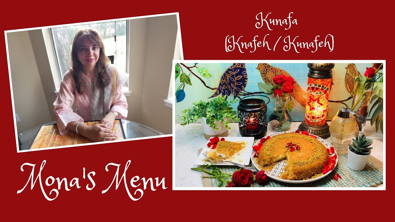 Perfect Kunafa Recipe By Mona’s Menu | Oven Baked Vermicelli Kunafa | Knafeh Recipe |Kunafeh Recipe