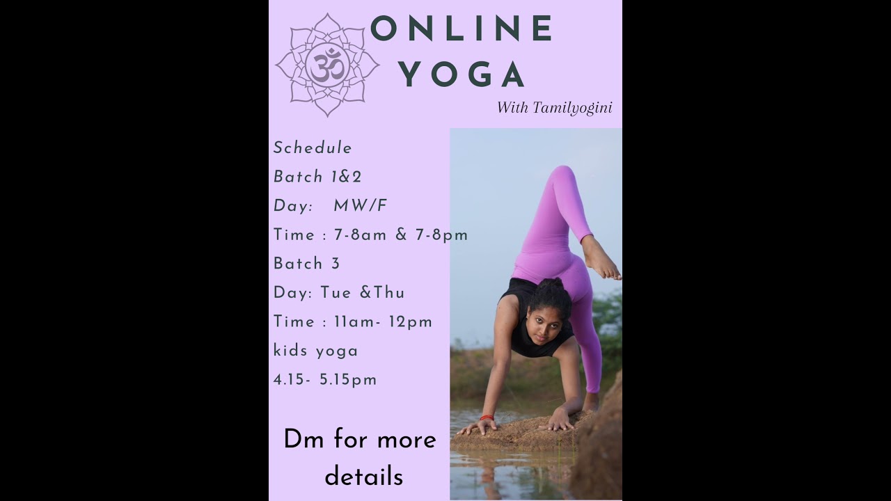 online yoga classes . contact @Tamilyogini on instagram .
