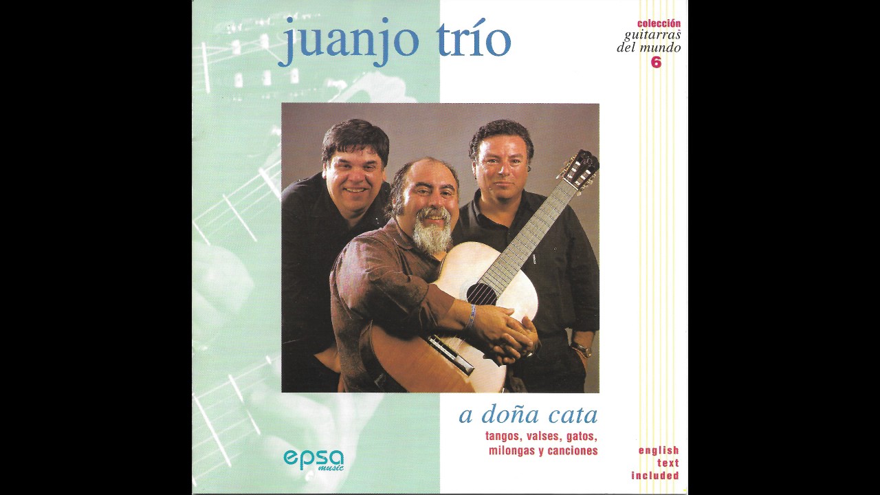 Juanjo Domínguez Trío – A Doña Cata (Full Album)