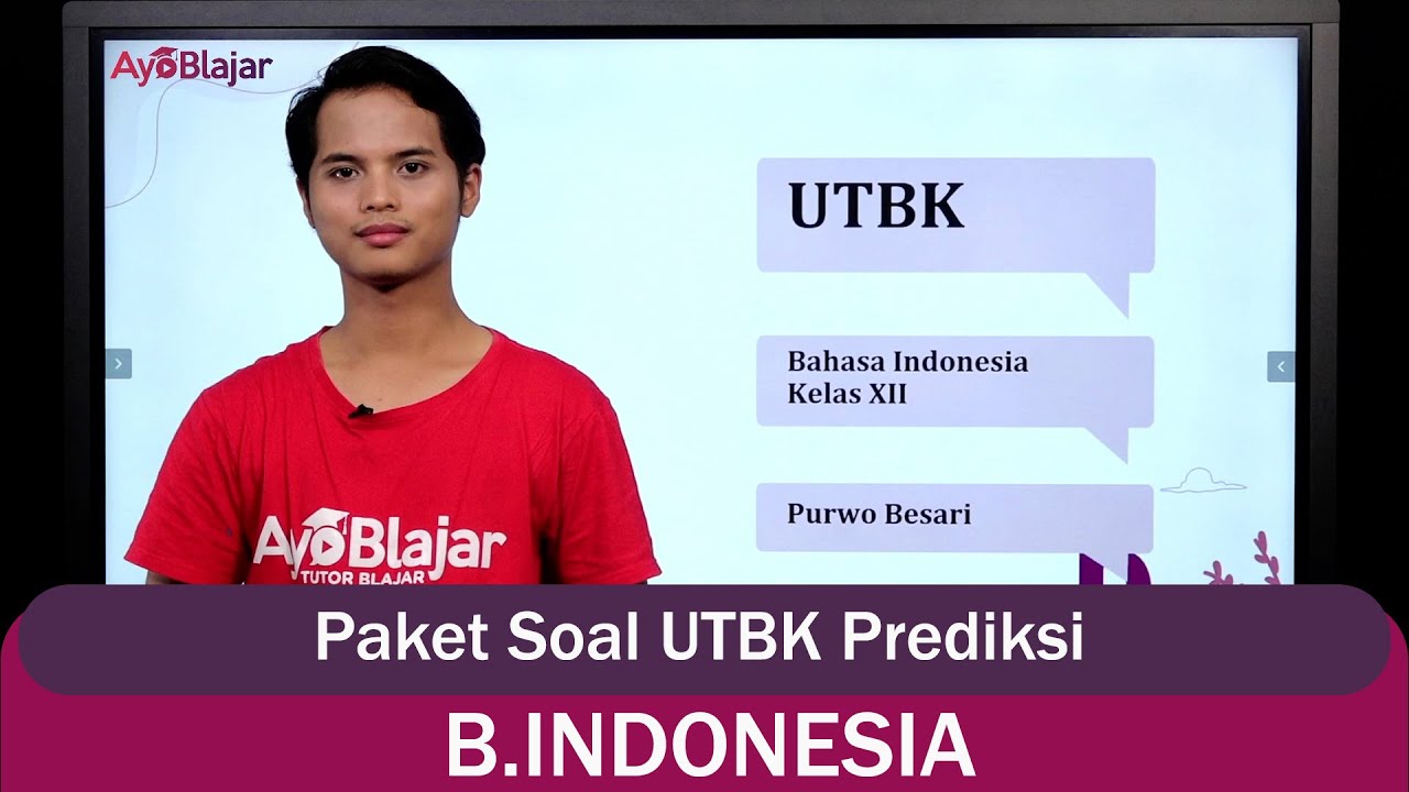 Bhs. Indonesia Kelas 12 - Paket Soal UTBK Prediksi
