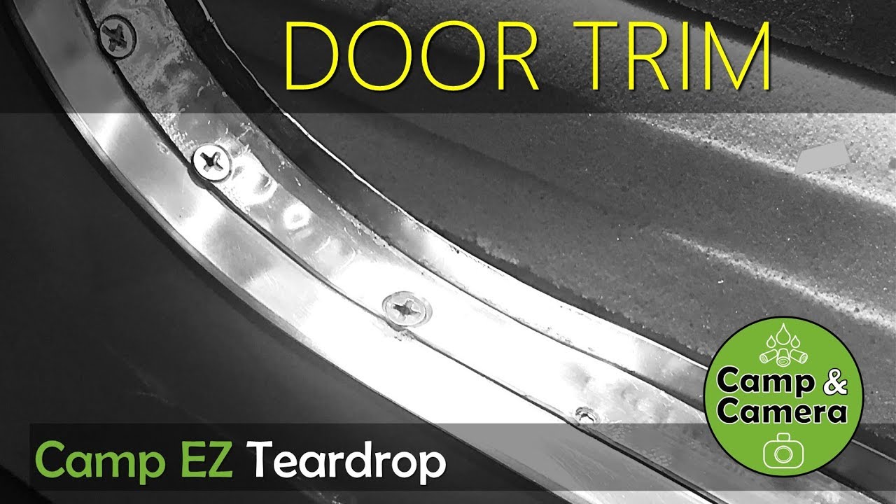 Trimming the Door Frame - Camp EZ 5945 Teardrop Build