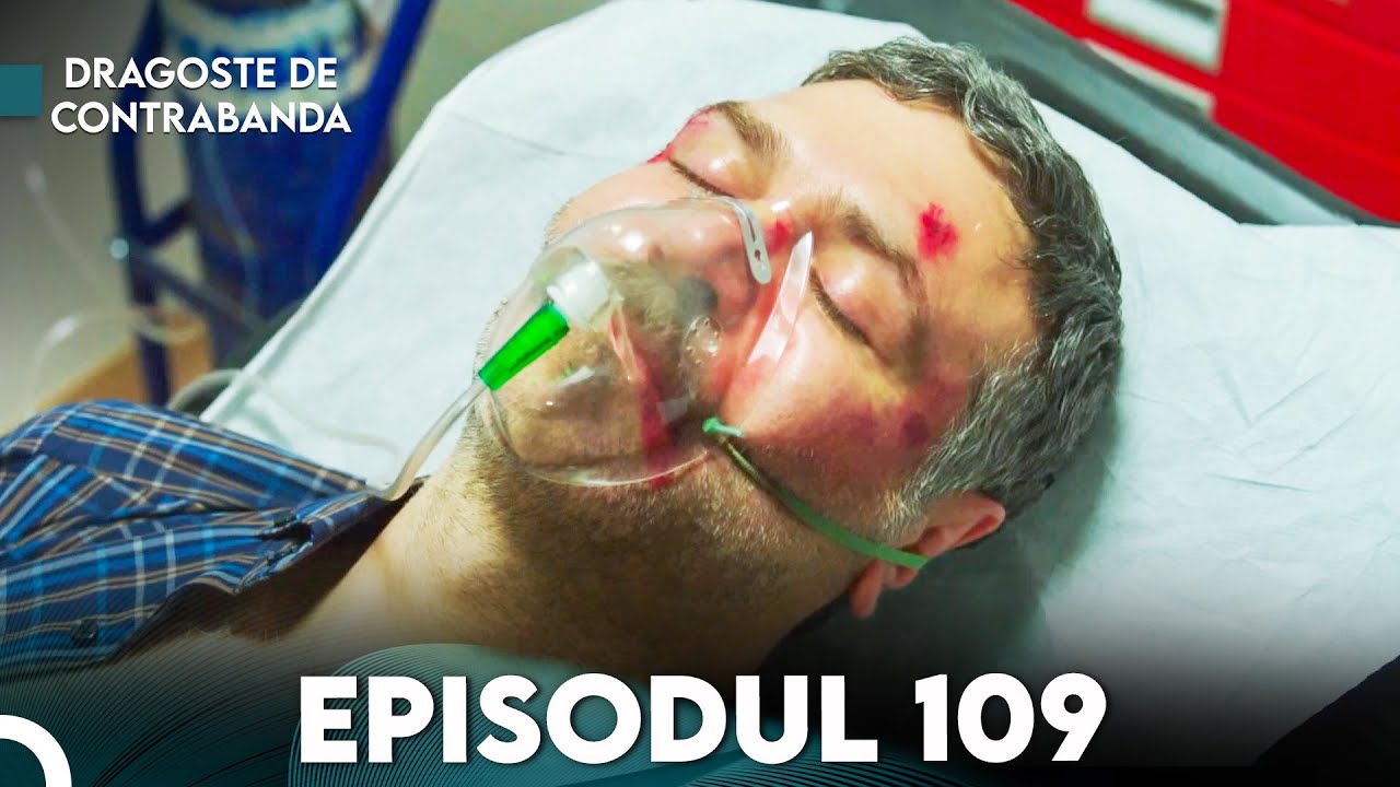 Dragoste de Contrabanda - Episodul 109 | Kara Para Ask