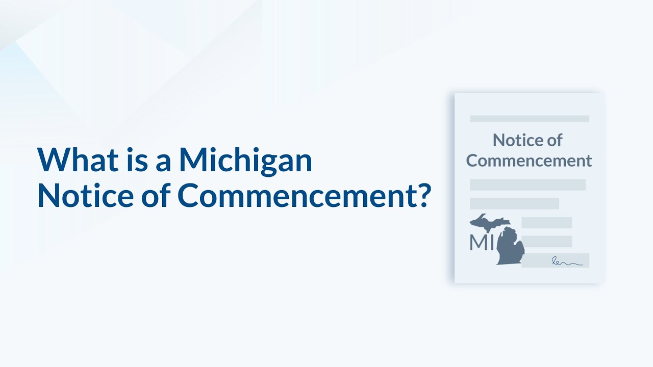 What is a Michigan Notice of Commencement?