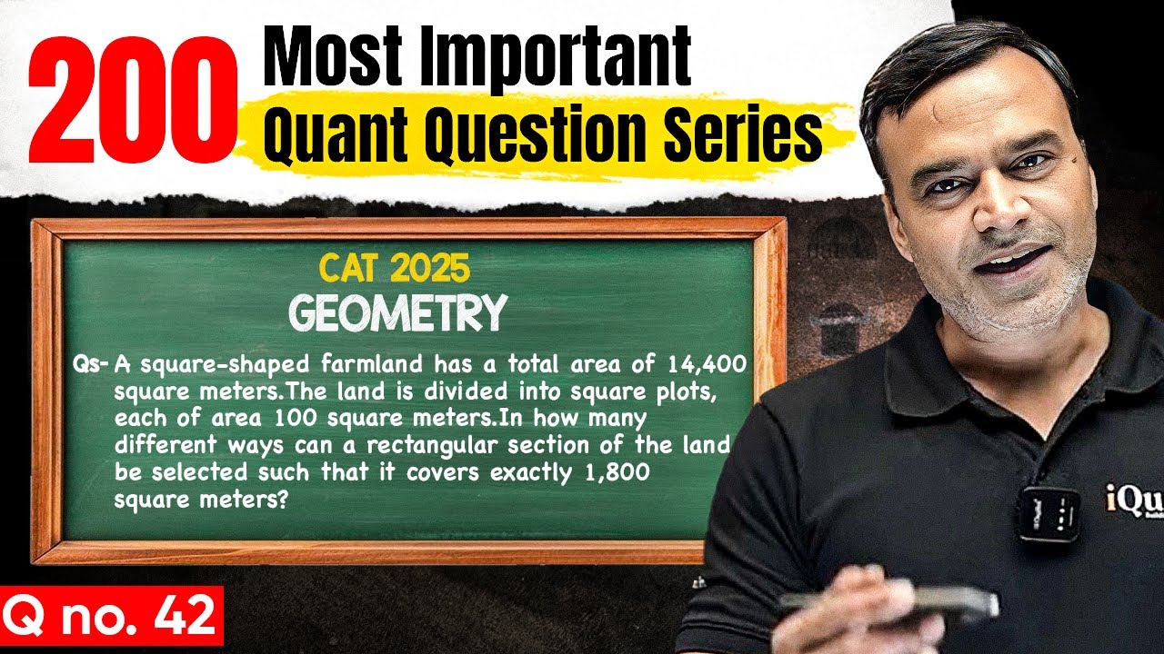 Q - 42 | Geometry | CAT Quants Practice | 200 Most Important Quant Questions for CAT 2025