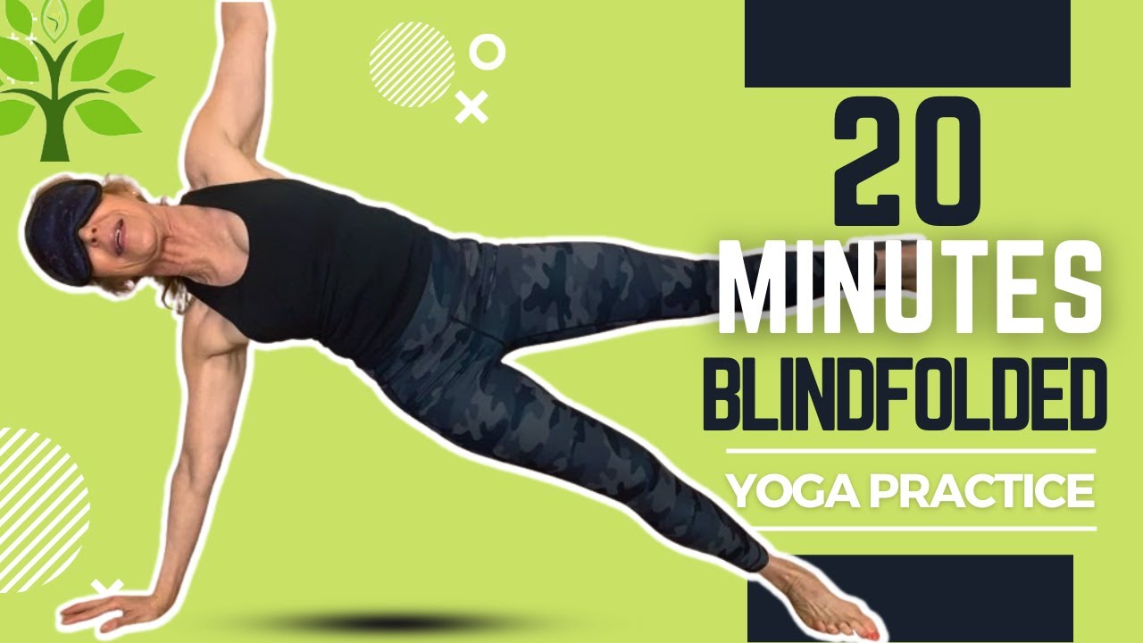 YOGA WITH AN EYE MASK! | Stimulate Your Senses with Blindfolded Yoga | 20 Min All Levels Practice!
