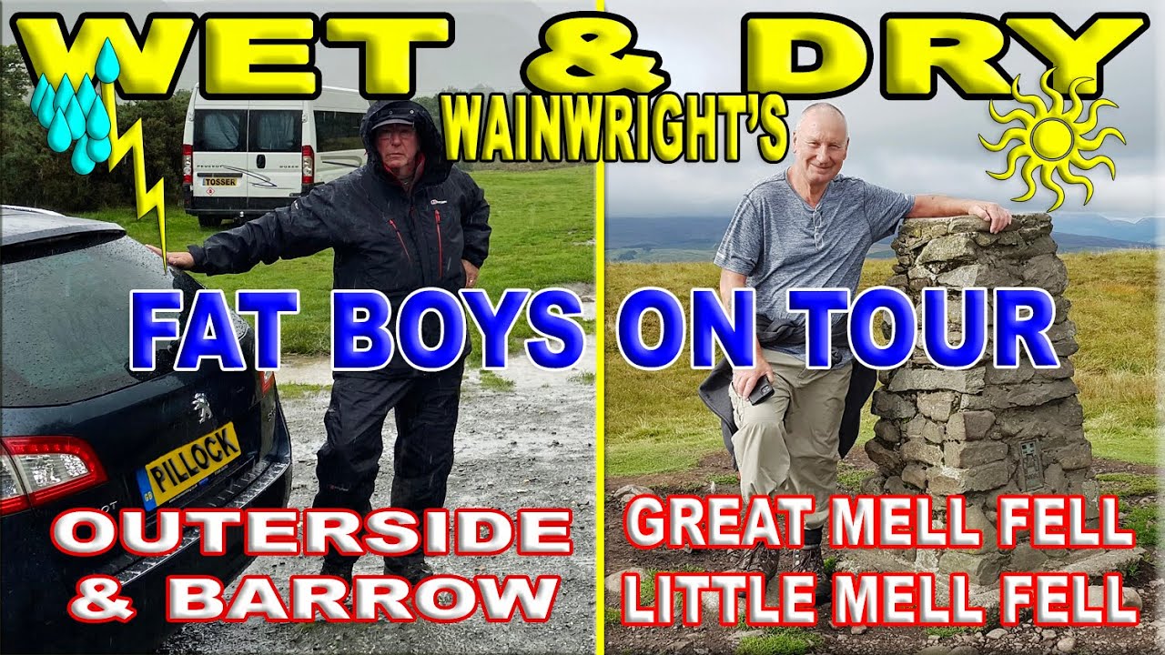 WET & DRY WAINWRIGHT'S - OUTERSIDE, BARROW - GREAT MELL FELL, LITTLE MELL FELL
