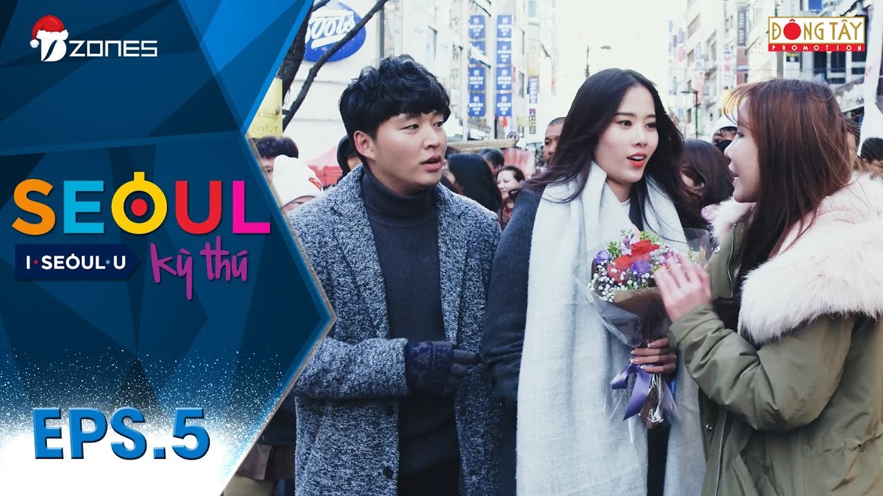 Seoul Kỳ Thú | Tập 5 Full: Những địa danh nổi tiếng ở Seoul (29/12/2017)