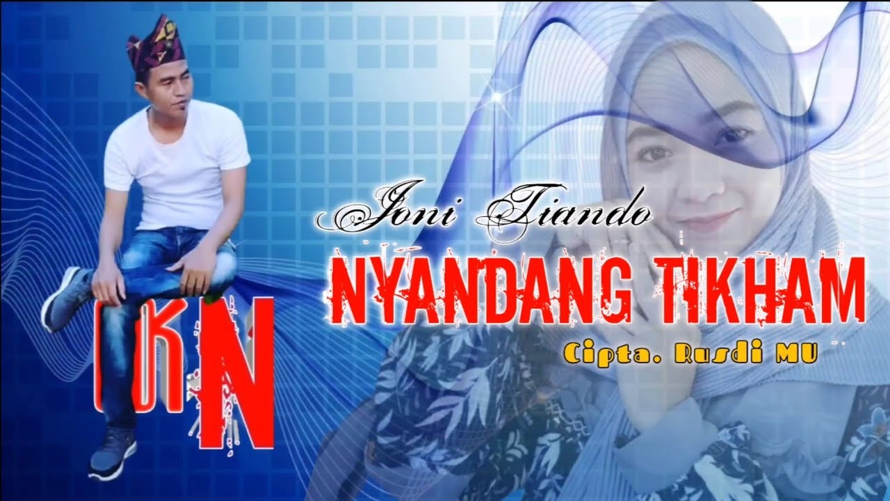 NYANDANG TIKHAM - Joni Tiando (Official Music Video) Lagu Lampung Terbaru