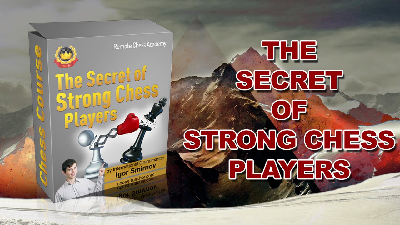 The Secrets of Strong Players