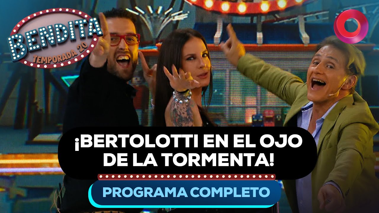 &iexcl;Bertolotti en el ojo de la tormenta! | #Bendita Completo 08/10 - El nueve