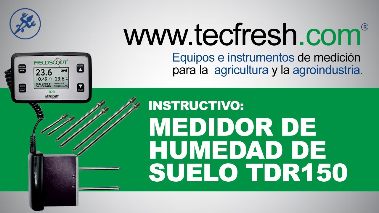Video instructivo del Medidor de Humedad de Suelo TDR150 Spectrum Technologies
