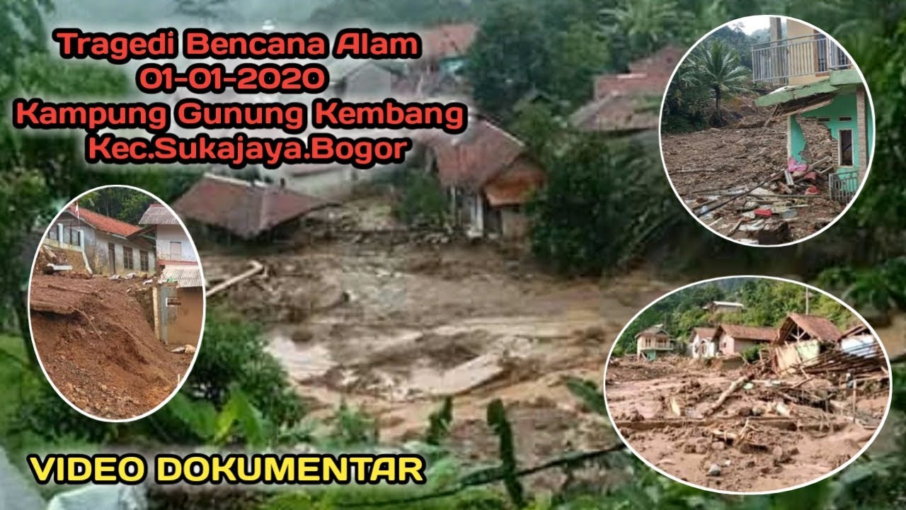 Video Dokumentar | Tragedi Bencana Alam Kp.Gunung Kembang Kec.Sukajaya Bogor
