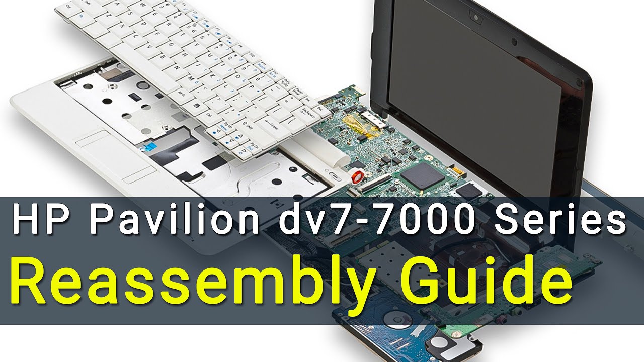 Руководство по сборке ноутбука HP Pavilion dv7