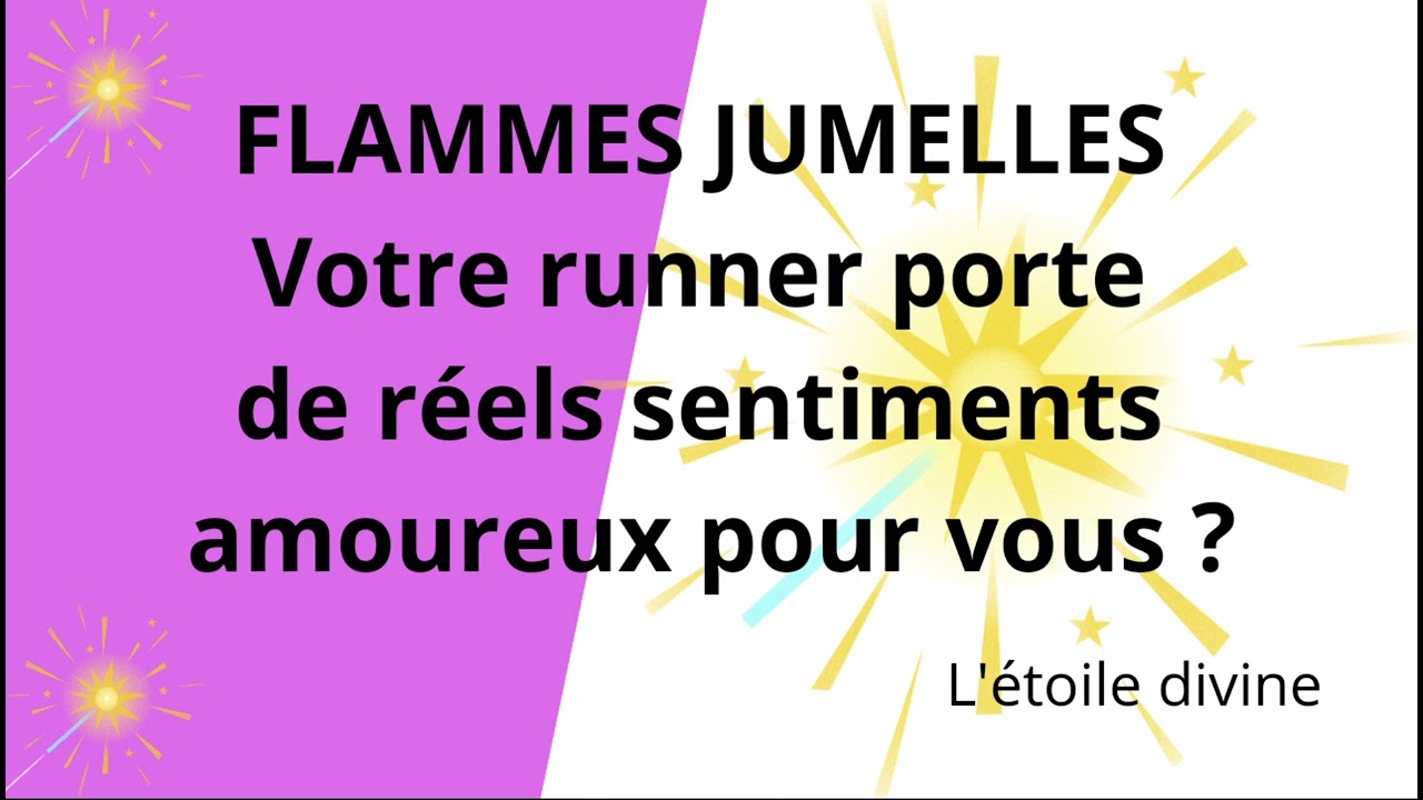 FLAMME JUMELLE Votre runner est il réellement amoureux ou amoureuse de vous? #flammejumelle #runner
