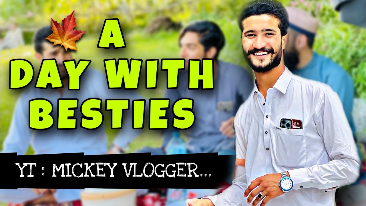 A Day With Besties  | First vlog | Mickey Vlogger #vlog #pakistan #trending #viral