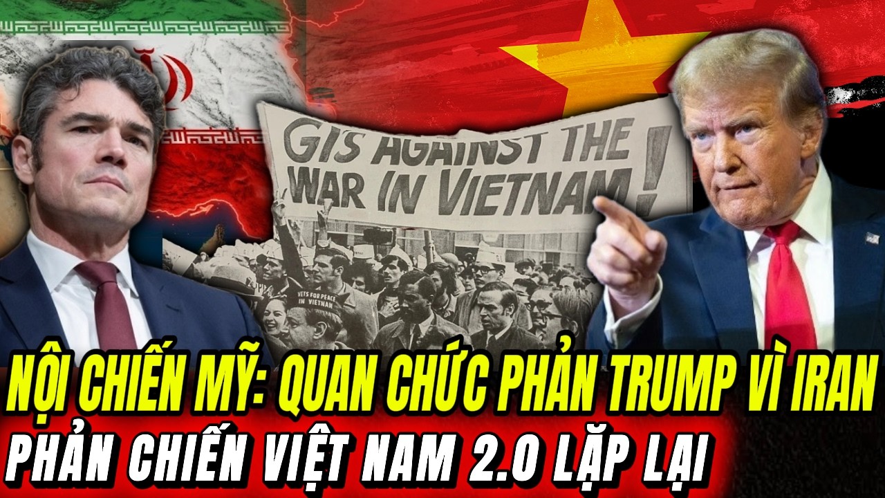 Nội Chiến Mỹ: Quan Chức PHẢN Trump V&igrave; Iran - Phản Chiến Việt Nam 2.0 Lặp Lại | Hiểu R&otilde; Hơn