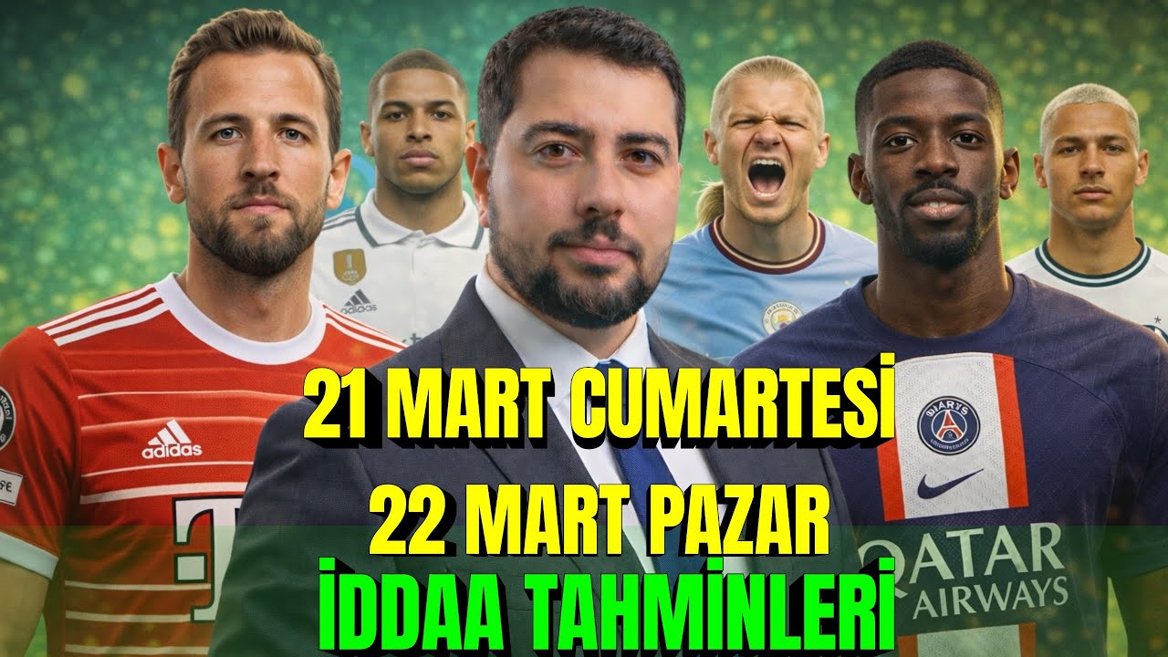 CUMA G&Uuml;N&Uuml;N&Uuml;N BANKO MA&Ccedil;LARI! - 20 MART CUMA İDDAA TAHMİNLERİ #iddaa #iddaatahminleri