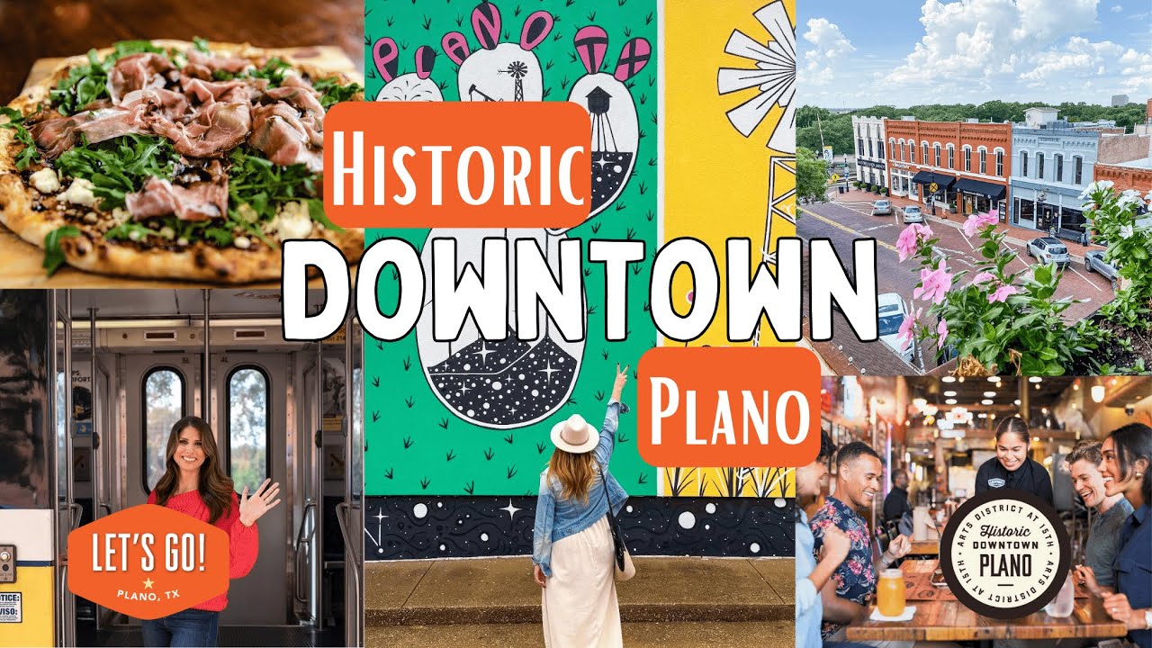 Explore Historic Downtown Plano | Let’s Go Plano