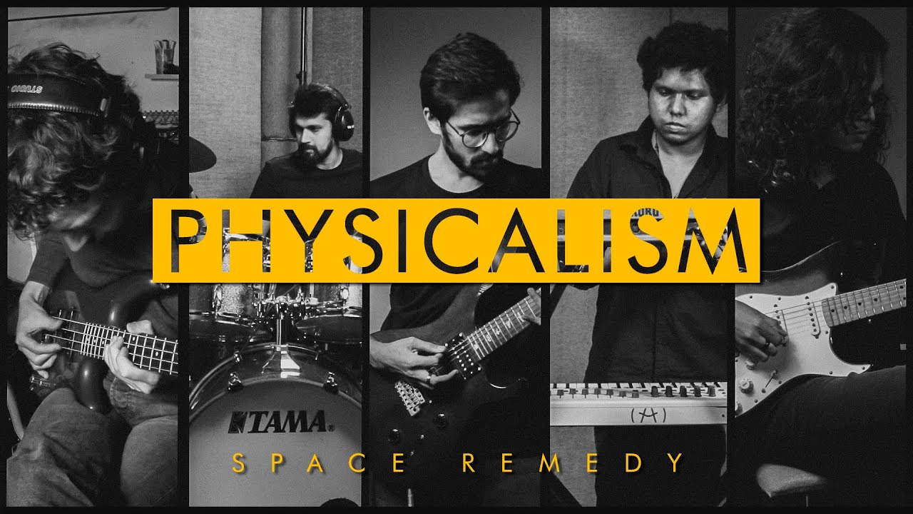 Space Remedy - Physicalism