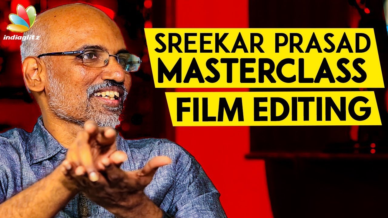 Why are Good Scenes Deleted While Editing ? : Sreekar Prasad Reveals | Interview