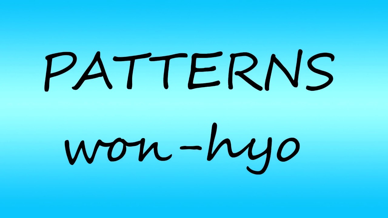 Patterr - Won Hyo