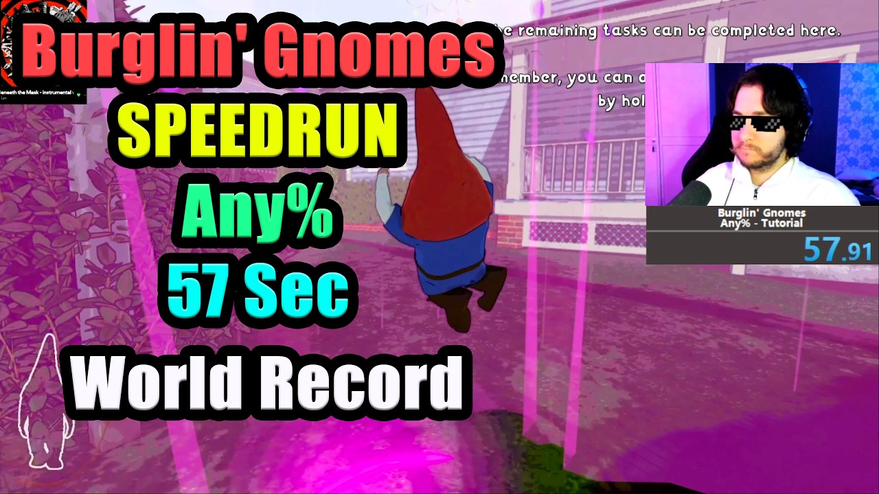 🏆 Burglin' Gnomes Any% Speedrun in 57 Sec World Record (WORLD'S FIRST SUB 1 MINUTE) WR #4k