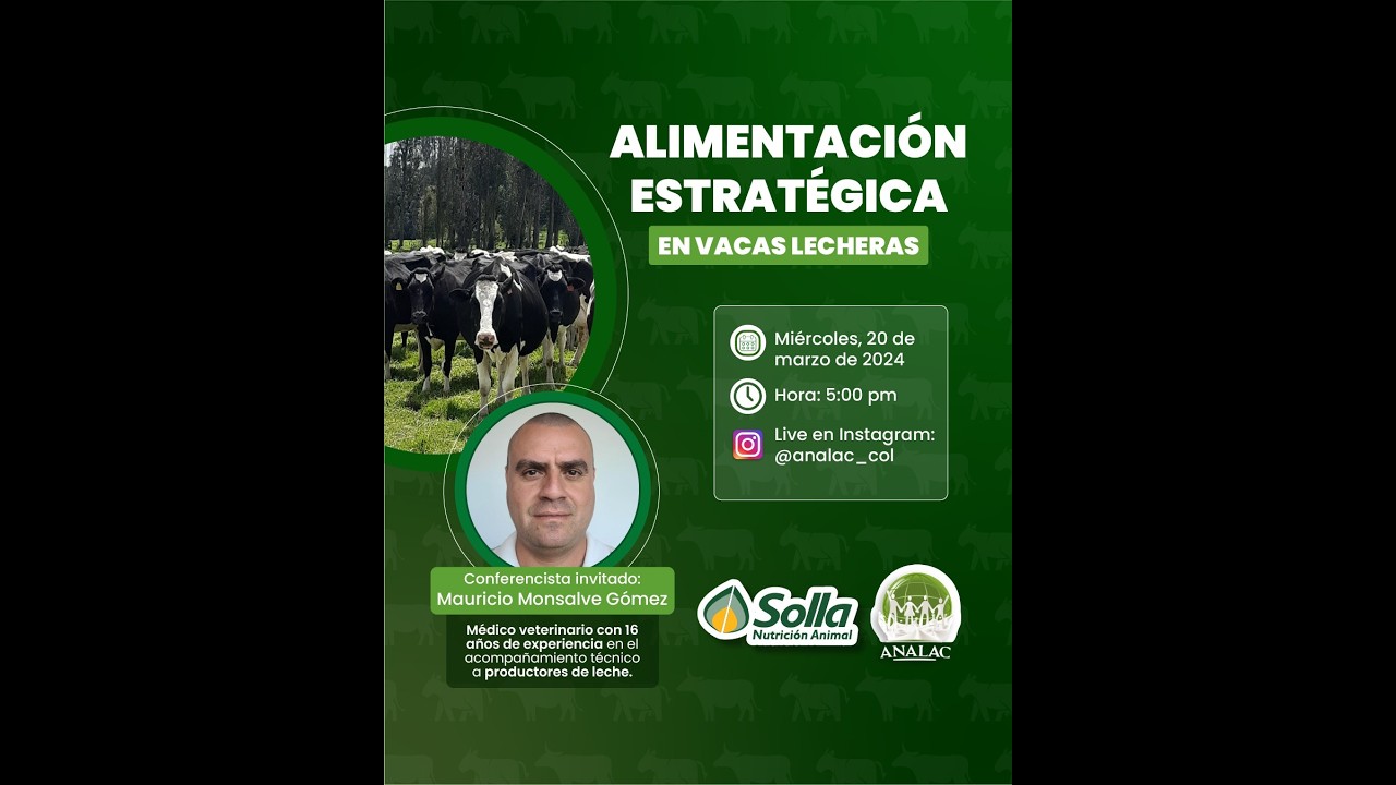 Alimentación Estratégica en Vacas Lecheras
