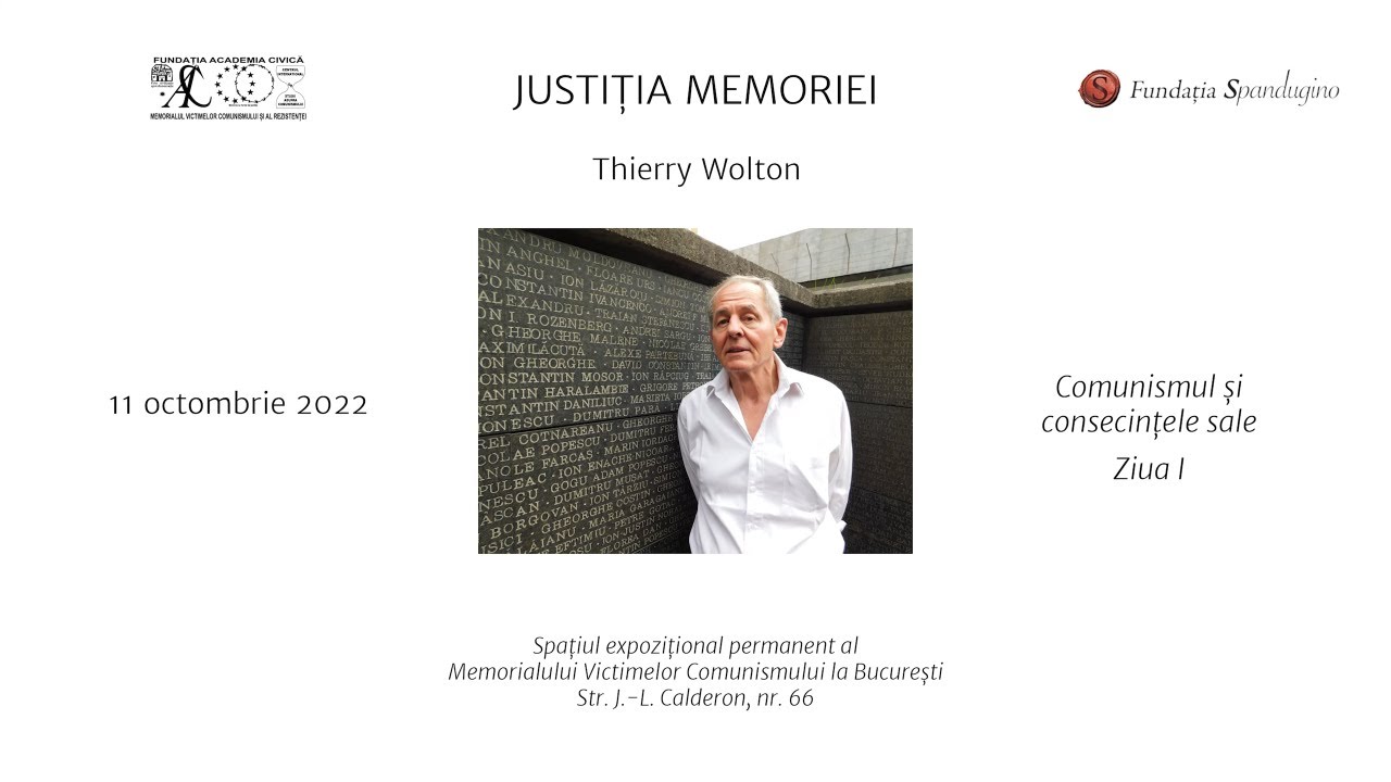Justiția Memoriei. Thierry Wolton | Comunismul și consecințele sale - Partea I