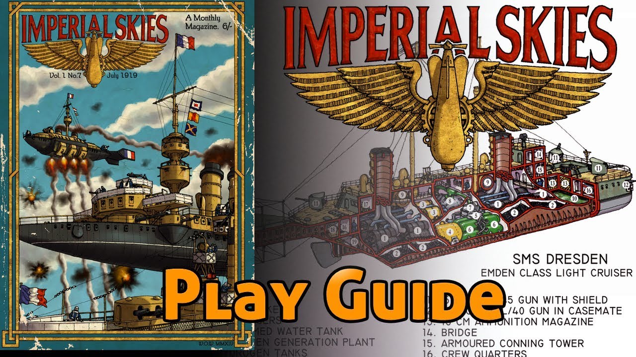 Imperial Skies Gameplay Guide
