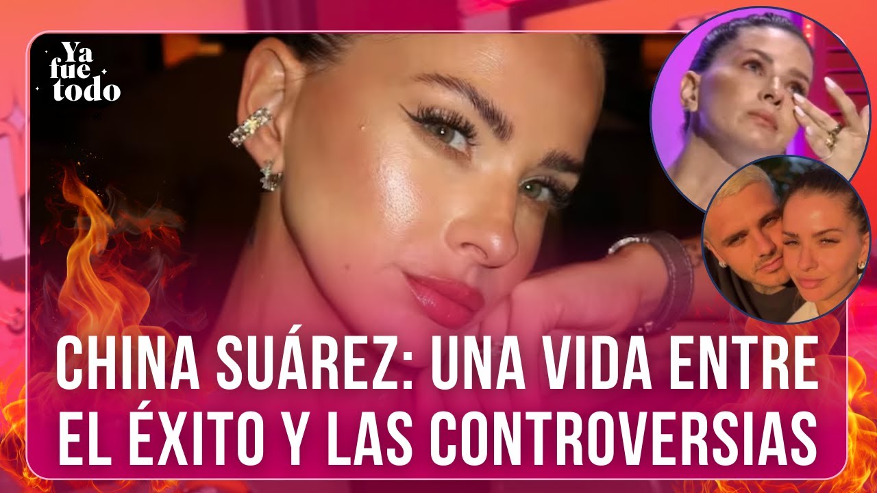🔥QUIÉN ES REALMENTE LA CHINA SUÁREZ: LA FIGURA QUE DIVIDE OPINIONES