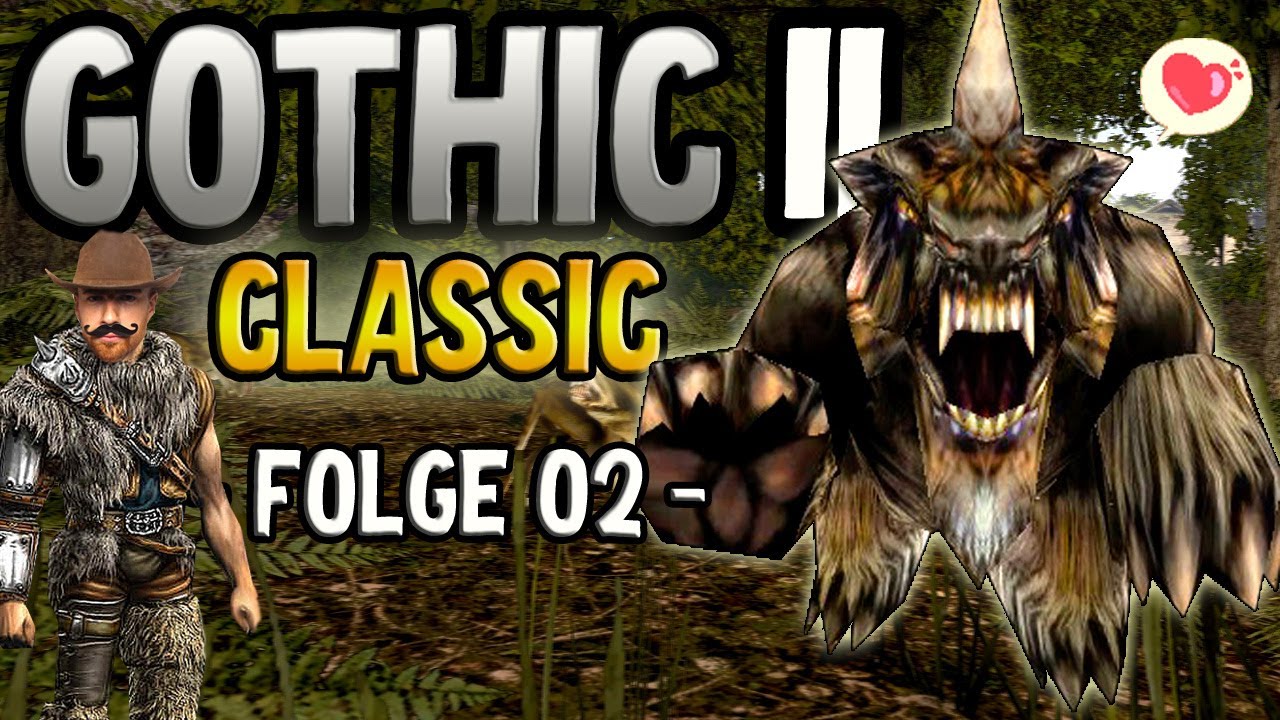 Schattenl&auml;ufer Unleashed | Gothic 2 Let's Play (Classic) | #02 [Deutsch]