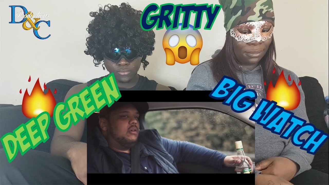 Deep Green x Big Watch - Gritty [Music Video] @deepgreen89 @BigWatchArtist | Reaction Video