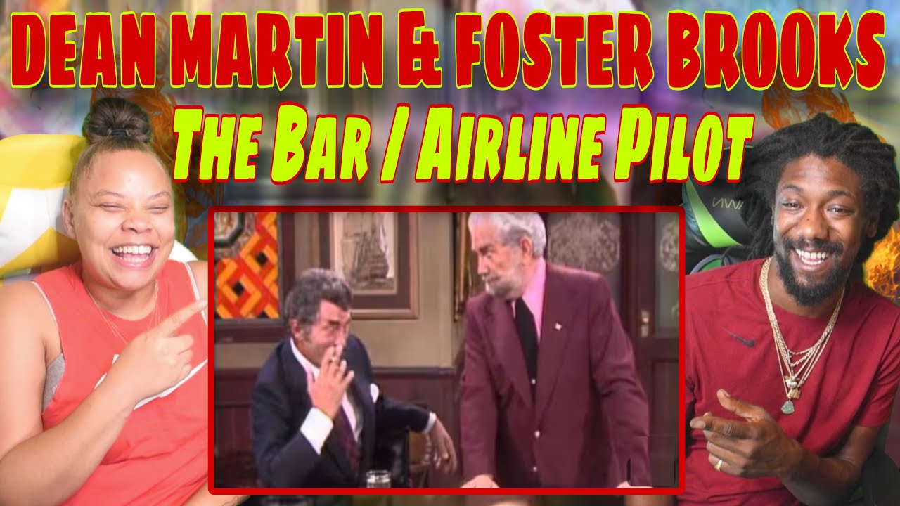 Funniest Bar Story Ever? Watch What Happens! | Dean Martin & Foster Brooks - The Bar/Airline PIlot
