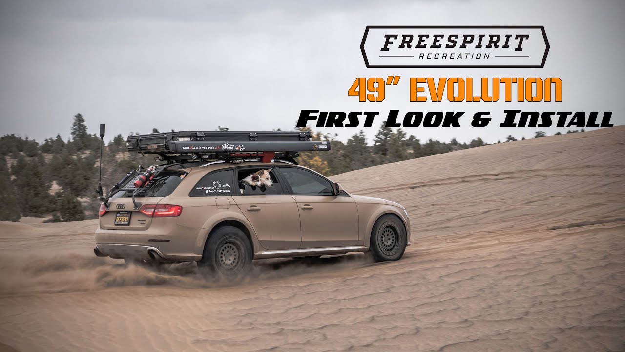 Freespirit Evo 49" First Look and Install on @Dffrent_Allroad Overland Audi