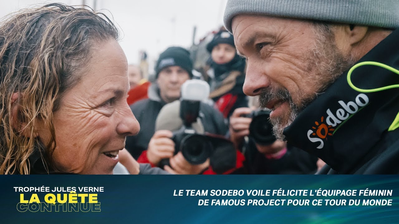 Le Team Sodebo Voile félicite l'équipage de The Famous Project pour ce tour du monde !